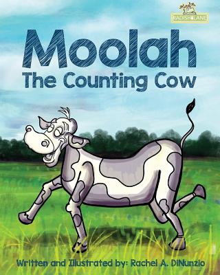 Moolah: The Counting Cow - Dinunzio, Rachel A