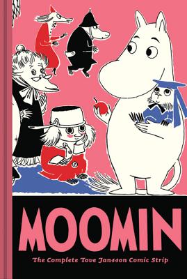 Moomin: The Complete Tove Jansson Comic Strip - Jansson, Tove