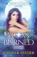 Moon Burned