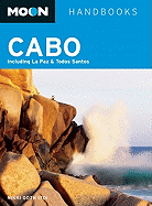 Moon Cabo: Including La Paz & Todos Santos