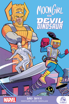 Moon Girl and Devil Dinosaur: Bad Buzz - Montclare, Brandon, and Reeder, Amy, and Bustos, Natacha