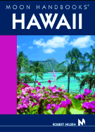 Moon Handbooks Hawaii - Nilsen, Robert