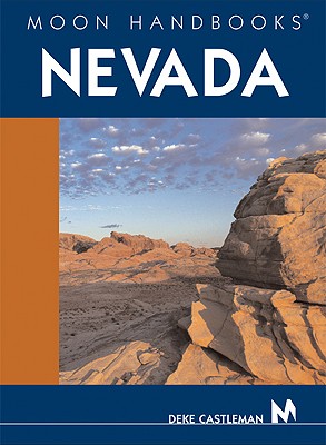 Moon Handbooks Nevada - Castleman, Deke