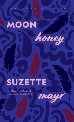 Moon Honey - Mayr, Suzette