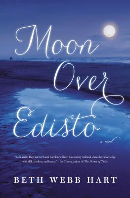 Moon Over Edisto - Hart, Beth Webb
