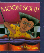 Moon Soup - Desimini, Lisa