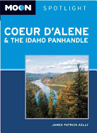 Moon Spotlight Coeur D'Alene & the Idaho Panhandle