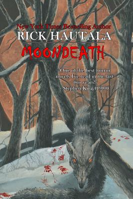 Moondeath - Golden, Christopher (Introduction by), and Hautala, Rick
