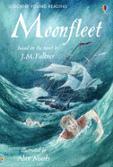 Moonfleet: A Classic Tale of Smuggling