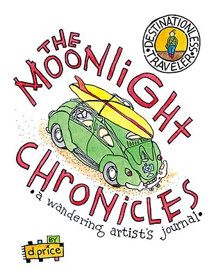 Moonlight Chronicles - Price, D, and Price, Dan