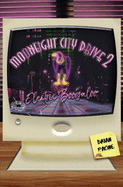 Moonlight City Drive 2: Electric Boogaloo