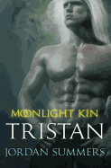 Moonlight Kin 4: Tristan
