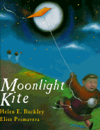 Moonlight Kite - Buckley, Helen E
