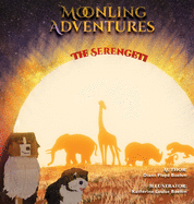 Moonling Adventure - The Serengeti