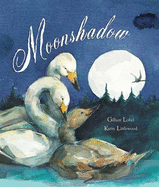 Moonshadow - Lobel Gillian, and Littlewood Karin