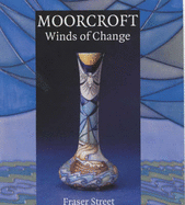 Moorcroft: Winds of Change - Street, Fraser