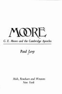 Moore : G. E. Moore and the Cambridge apostles