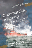 Mooring and Towing Manual: Ocean Towing