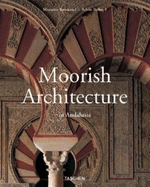 Moorish Architecture: In Andalusia