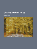 Moorland Rhymes