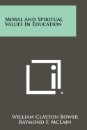 Moral and Spiritual Values in Education