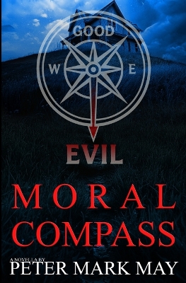 Moral Compass - May, Peter Mark