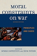 Moral Constraints on War: Principles and Cases, Second Edition