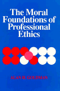 Moral Foundations of Professional Ethics (Philosophy & Society)