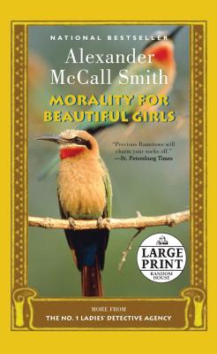 Morality for Beautiful Girls - McCall Smith, Alexander