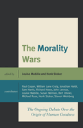 Morality Wars: The Ongoing Debate Over The Origin Of Human Goodness