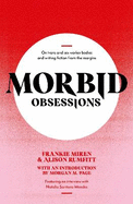 Morbid Obsessions: On trans and sex worker bodies and writing fiction from the margins