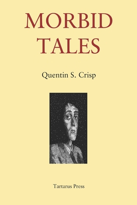 Morbid Tales - Crisp, Quentin S