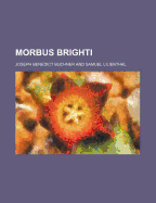 Morbus Brighti