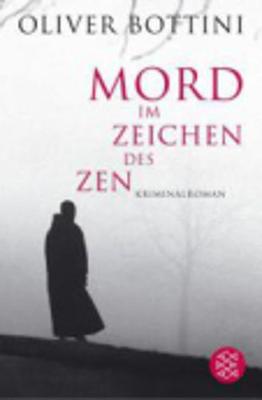 Mord Im Zeichen DES ZEN - Bottini, Oliver