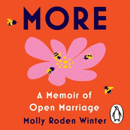 More: A Memoir of Open Marriage