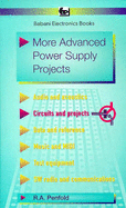 More Advanced Power Supply Projects - Penfold, R. A.