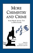 More Chemistry and Crime
