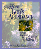 More God's Abundance: Joyful Devotions for Every Season