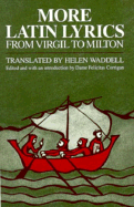 More Latin Lyrics, from Virgil to Milton