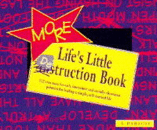More Life's Little Destruction Book: A Parody