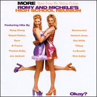 More Music from the Motion Picture: Romy & Michele's High School Reunion - Original Soundtrack