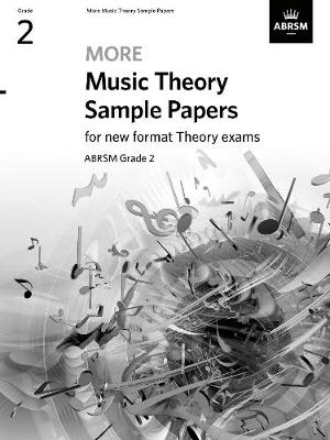 More Music Theory Sample Papers Grade 2 - ABRSM