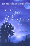 More Night Whispers: Bedtime Bible Stories for Women