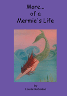 More of a Mermie's Life