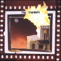 More Parts Per Million - The Thermals