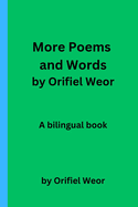 More Poems and Words by Orifiel Weor