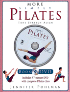 More Simply Pilates - Pohlman, Jennifer