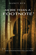 More Than a Footnote