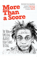 More Than A Score: The New Uprising Against Standardised Testing