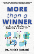 More than a Winner: From Being a Challenger to Becoming a CHAMPION